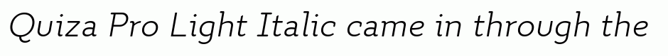 Quiza Pro Light Italic
