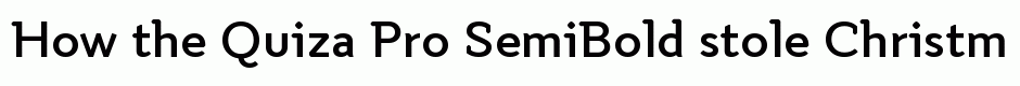 Quiza Pro SemiBold