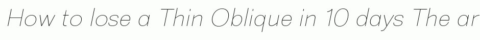 Thin Oblique