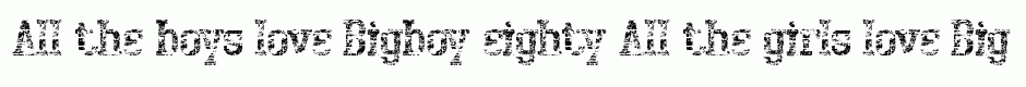 Bigboy eighty