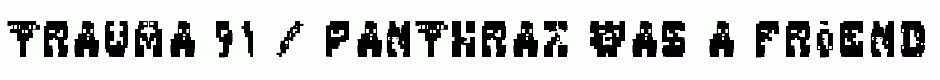 trAUMa 91 / Panthrax