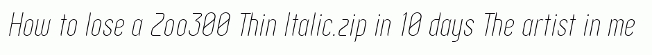 Zoo300 Thin Italic.zip