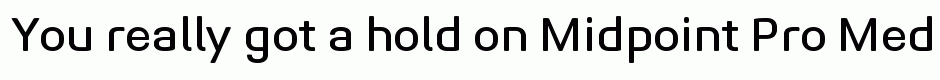 Midpoint Pro Medium