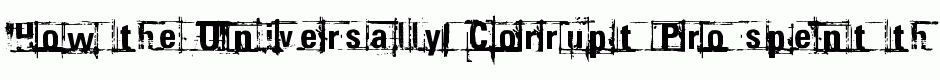 Universally Corrupt Pro
