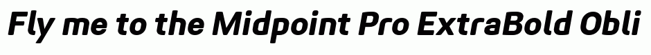 Midpoint Pro ExtraBold Oblique