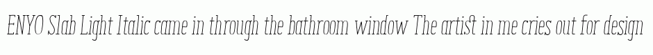 ENYO Slab Light Italic