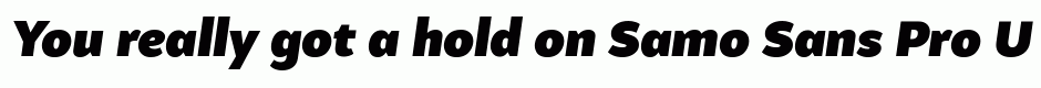 Samo Sans Pro Ultra Italic