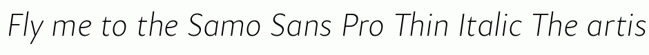 Samo Sans Pro Thin Italic