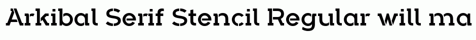 Arkibal Serif Stencil Regular