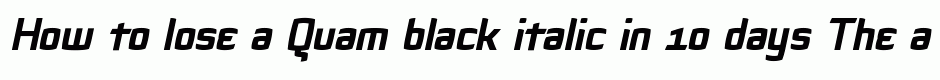 Quam black italic