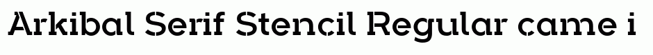 Arkibal Serif Stencil Regular