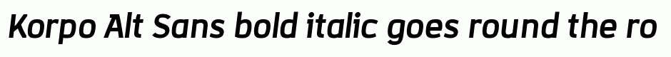 Korpo Alt Sans bold italic
