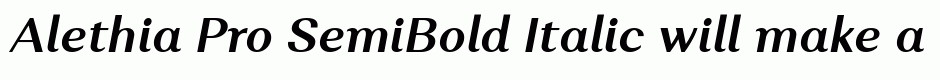 Alethia Pro SemiBold Italic