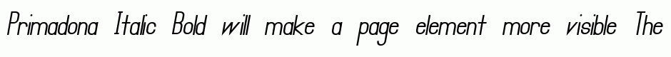 Primadona Italic Bold
