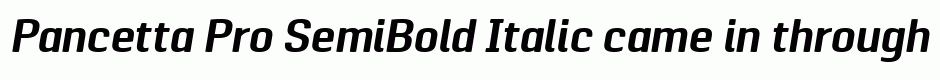 Pancetta Pro SemiBold Italic
