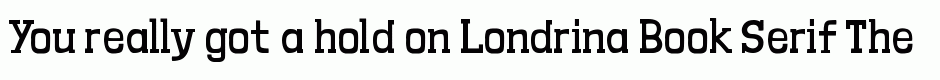 Londrina Book Serif