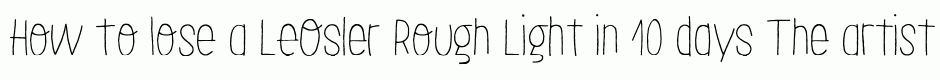 LeOsler Rough Light