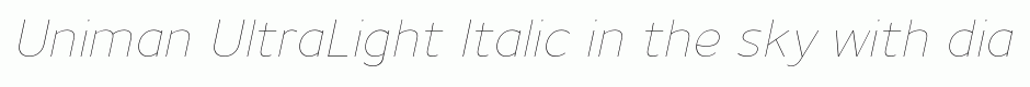 Uniman UltraLight Italic