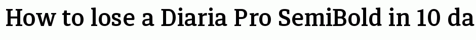 Diaria Pro SemiBold