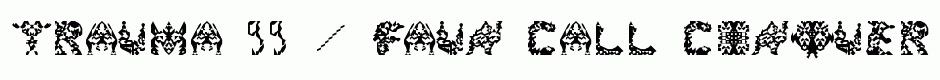 trAUMa 99 / Faun Call
