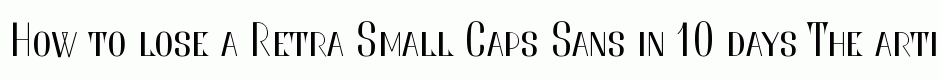 Retra Small Caps Sans