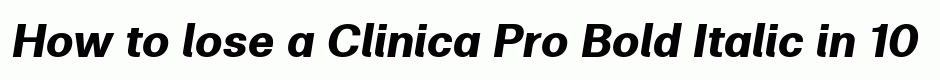 Clinica Pro Bold Italic
