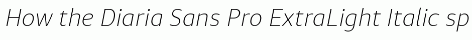 Diaria Sans Pro ExtraLight Italic