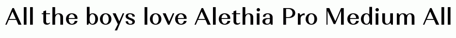 Alethia Pro Medium