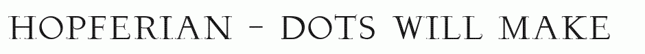 Hopferian - Dots