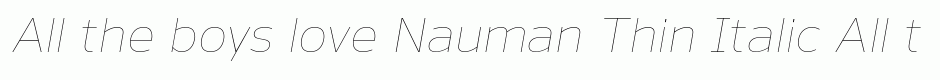 Nauman Thin Italic