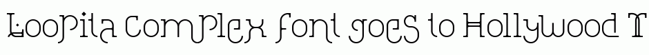Loopita complex font