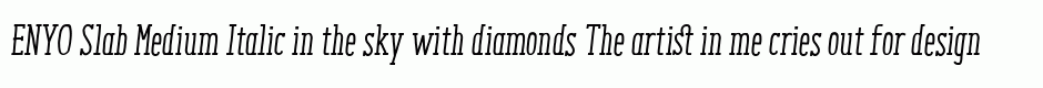 ENYO Slab Medium Italic
