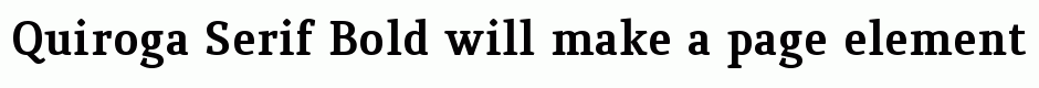 Quiroga Serif Bold