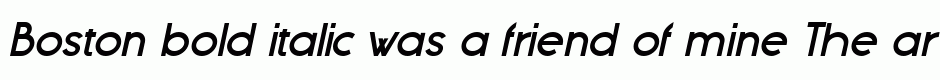 Boston bold italic