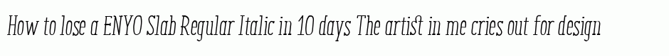 ENYO Slab Regular Italic