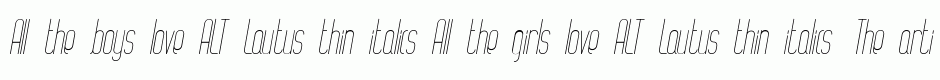 ALT Lautus thin italics