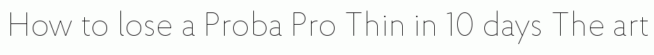 Proba Pro Thin