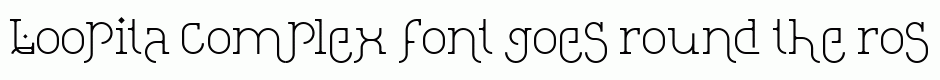 Loopita complex font
