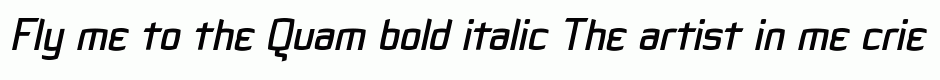 Quam bold italic