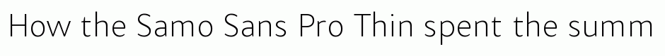 Samo Sans Pro Thin