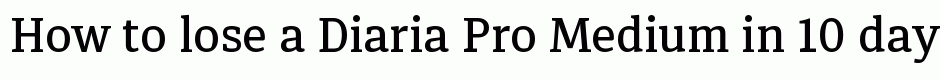 Diaria Pro Medium