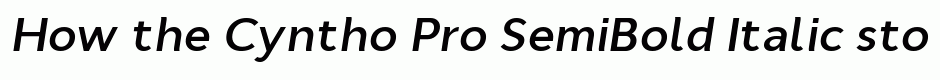 Cyntho Pro SemiBold Italic