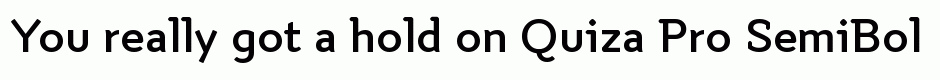 Quiza Pro SemiBold
