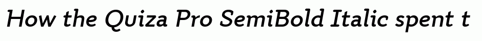 Quiza Pro SemiBold Italic