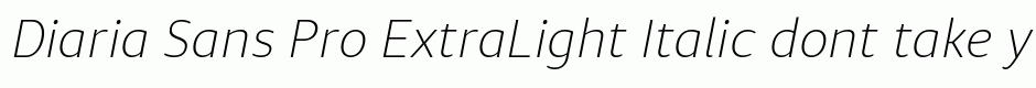 Diaria Sans Pro ExtraLight Italic