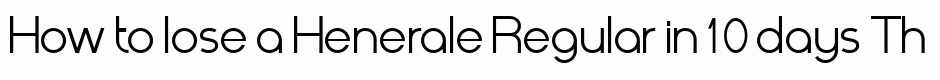 Henerale Regular