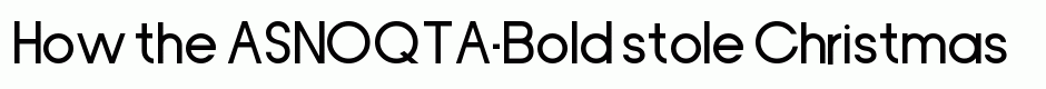 ASNOQTA-Bold