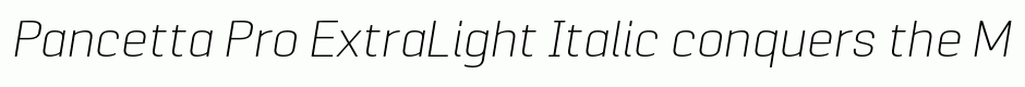 Pancetta Pro ExtraLight Italic