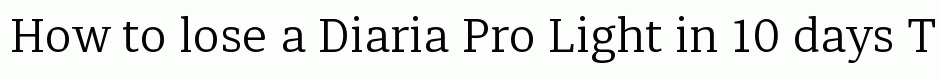 Diaria Pro Light
