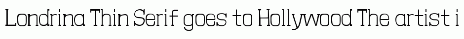 Londrina Thin Serif